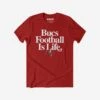 FOCO Tampa Bay Buccaneers Football Is Life T-Shirt